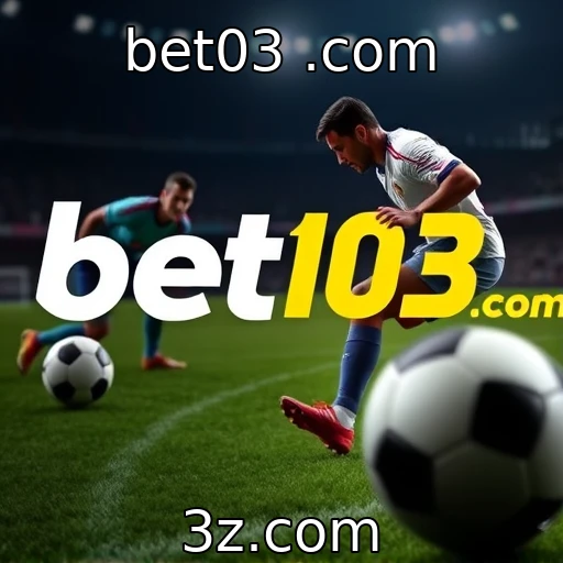 bet03 .com Apostas esportivas: Como analisar partidas para aumentar suas chances de vitória